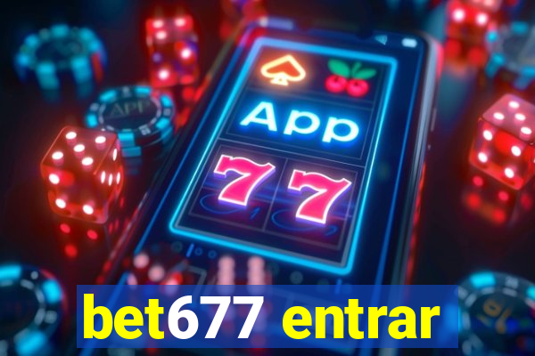 bet677 entrar